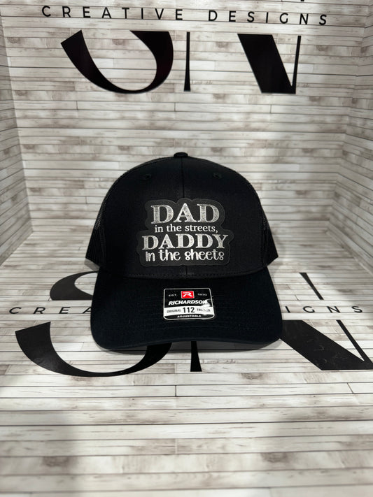 dad in the streets, daddy in the sheets Richardson hat