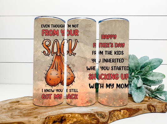 Happy Fathers Day From Your Sack 20oz Tumbler